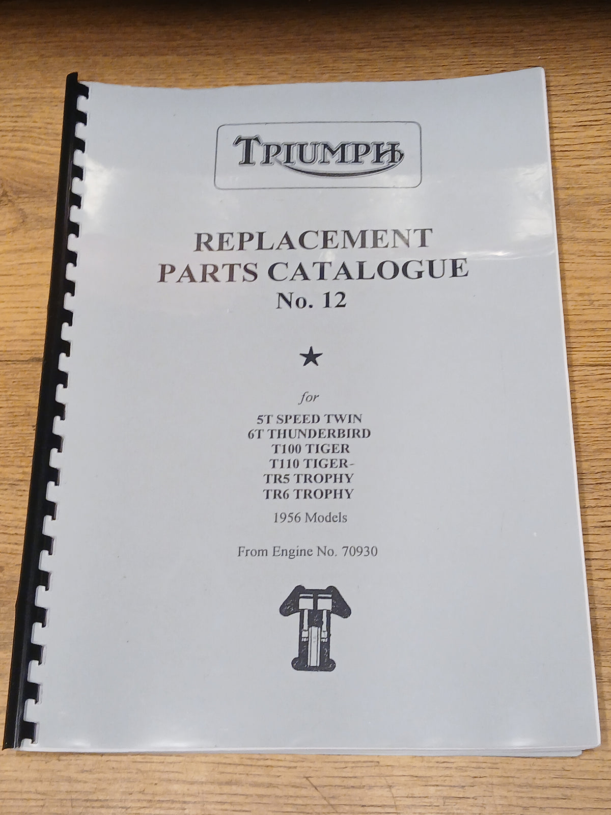 TRIUMPH 5T 6T T100 TR5 T110 PRE-UNIT PARTS BOOK MANUAL No12 289/56 1956 - TP24