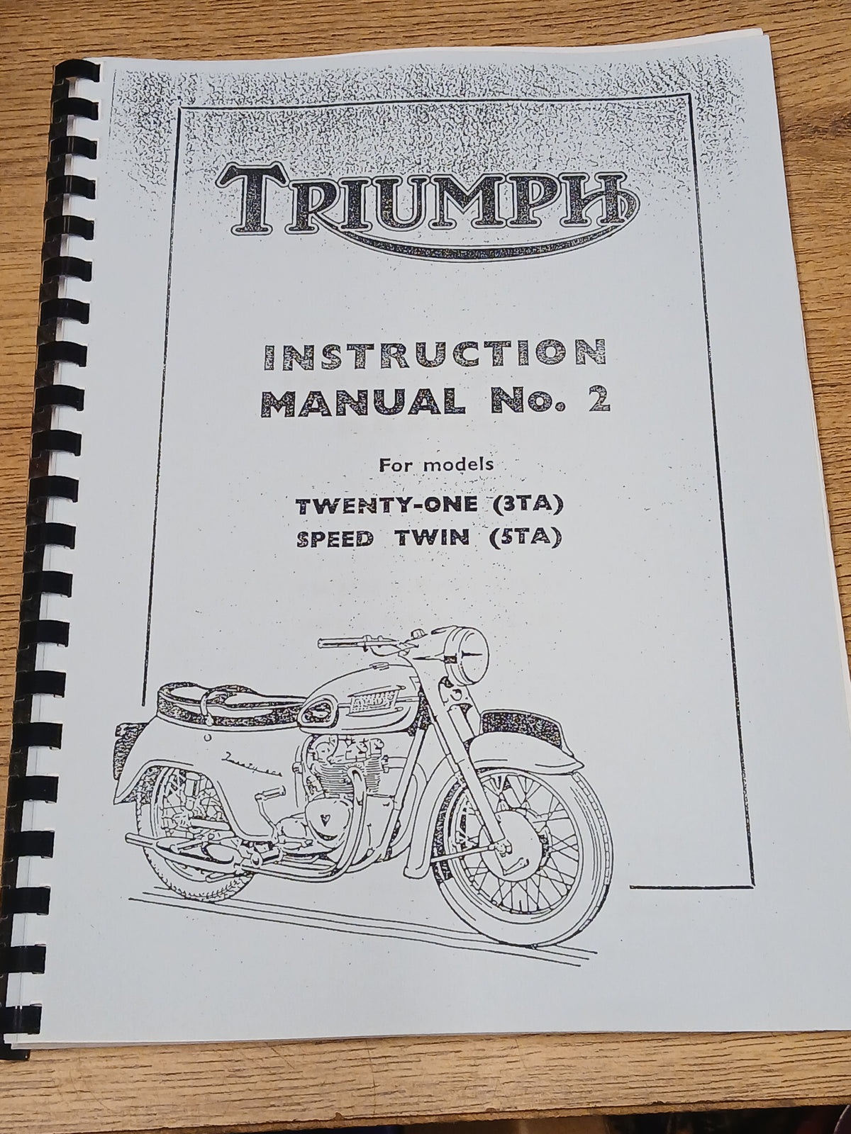 TRIUMPH 3TA TWENTY ONE 5TA SPEED TWIN WORKSHOP INSTRUCTION MANUAL 1958 No2 - TW22 (Copy)