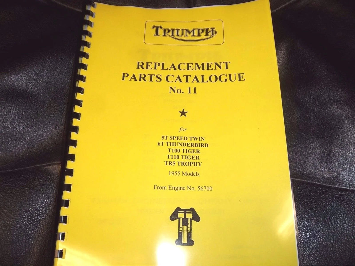 TRIUMPH 6T T100 TR5 T110 PRE-UNIT PARTS BOOK MANUAL No.11 220/55 1955 - TP23