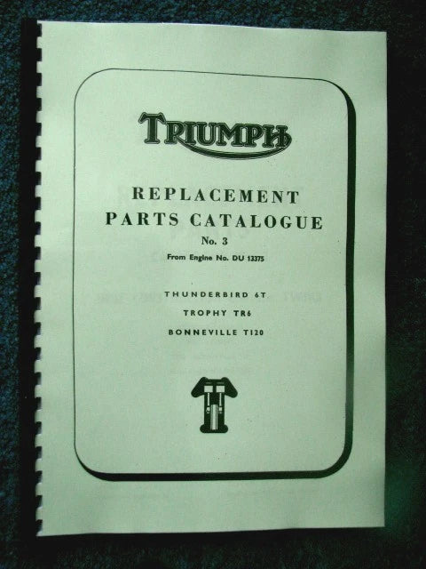 TRIUMPH 6T TR6 T120 PARTS BOOK MANUAL No.3 1965 - TP32 916/64