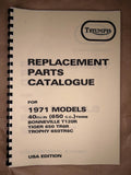 TRIUMPH T120R TR6R TR6C PARTS BOOK MANUAL 1971 - TP41 99-0932 UK/USA MODELS