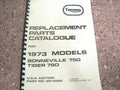 TRIUMPH TR7RV T140V BONNEVILLE PARTS BOOK MANUAL 1973 1st Edition TP45A 99-0980