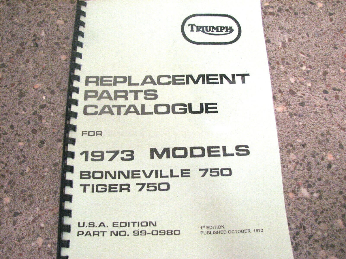 TRIUMPH TR7RV T140V BONNEVILLE PARTS BOOK MANUAL 1973 1st Edition TP45A 99-0980