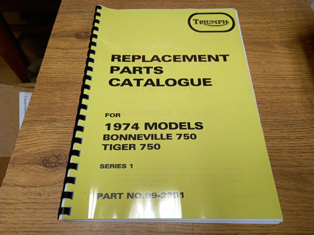 TRIUMPH TR7RV TIGER T140V BONNEVILLE PARTS BOOK MANUAL 1974 - TP46 99-2251
