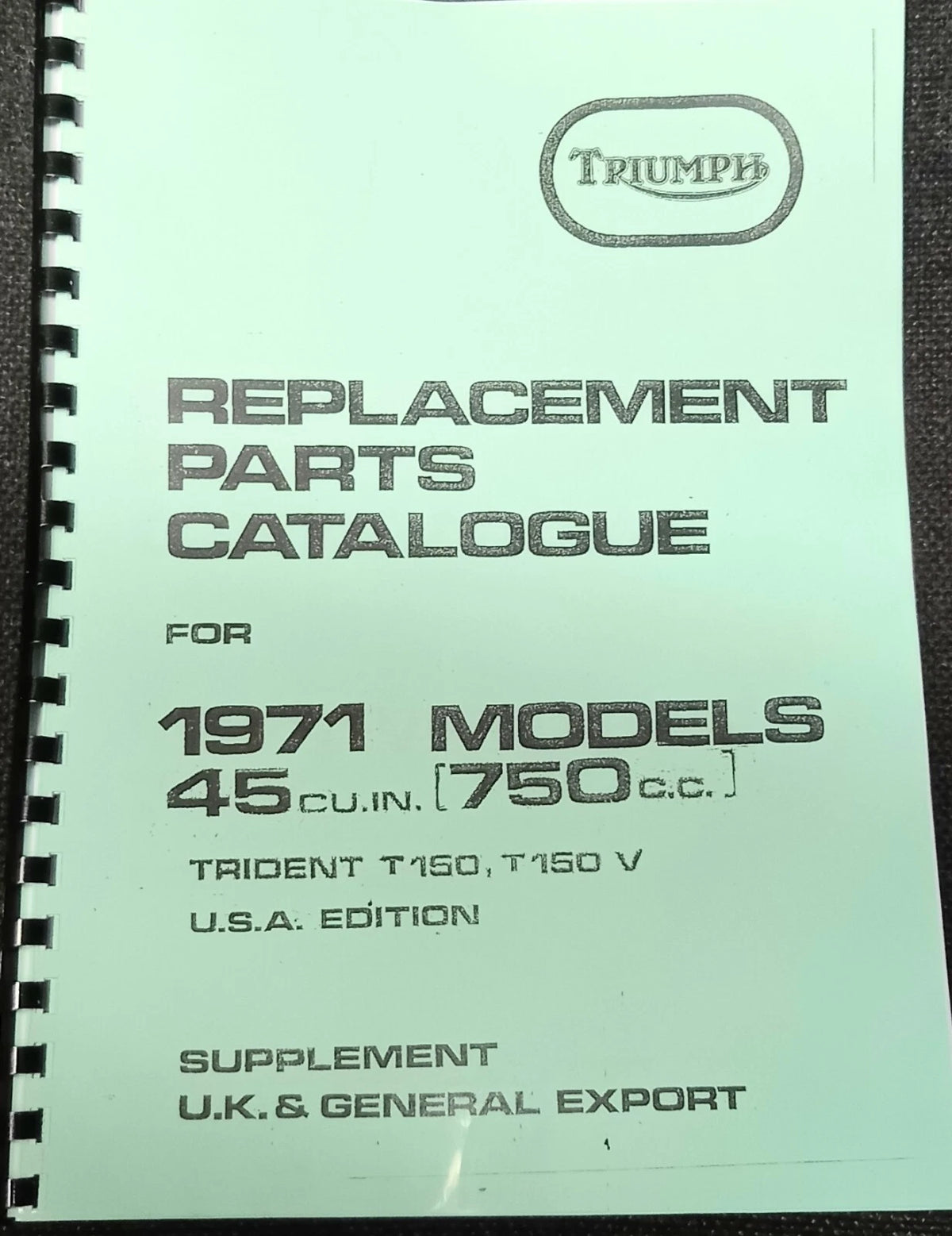 TRIUMPH T150 TRIDENT PARTS BOOK MANUAL 1971 - TP62