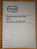TRIUMPH X75 HURRICANE PARTS BOOK MANUAL 1973 - 99-0967 TP69