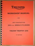 TRIUMPH TR25W TROPHY WORKSHOP MANUAL 1968-70 - TW10 99-0009