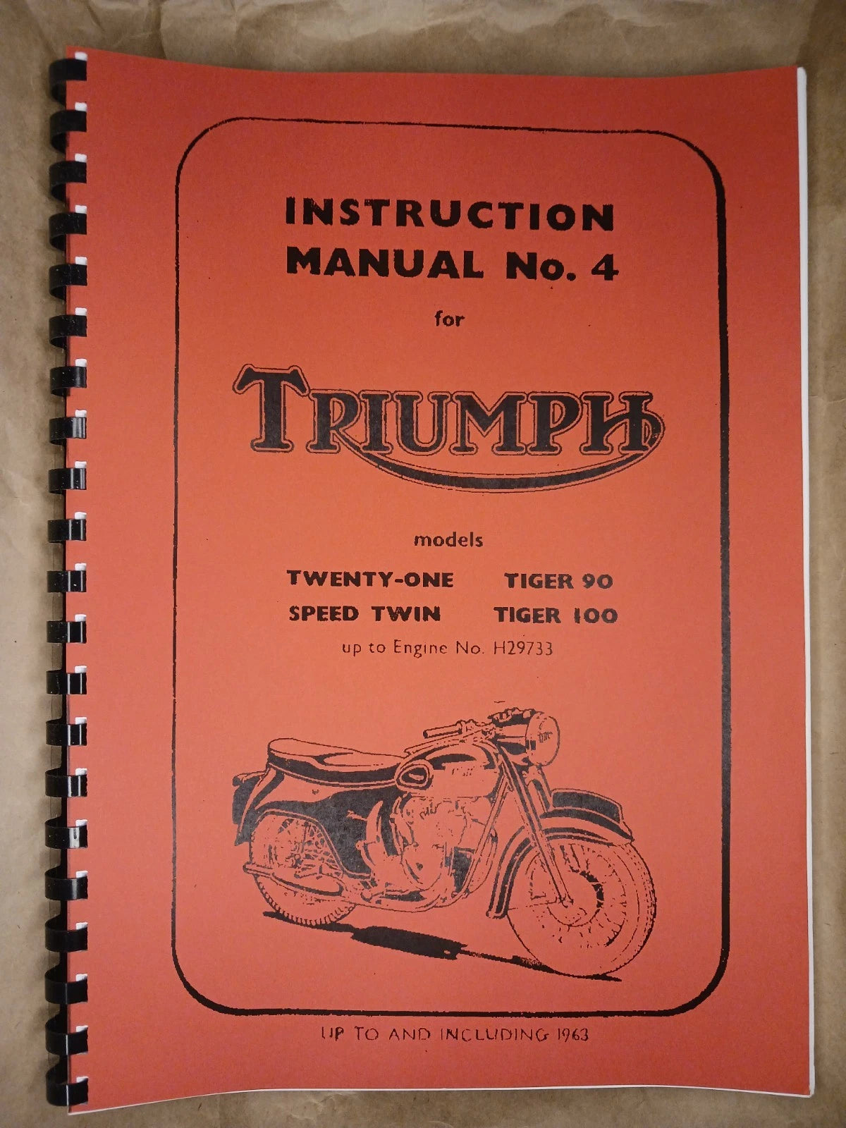 TRIUMPH T90 5TA T100 INSTRUCTION MANUAL UP TO 1963 WORKSHOP BOOK - TW23 99-0842