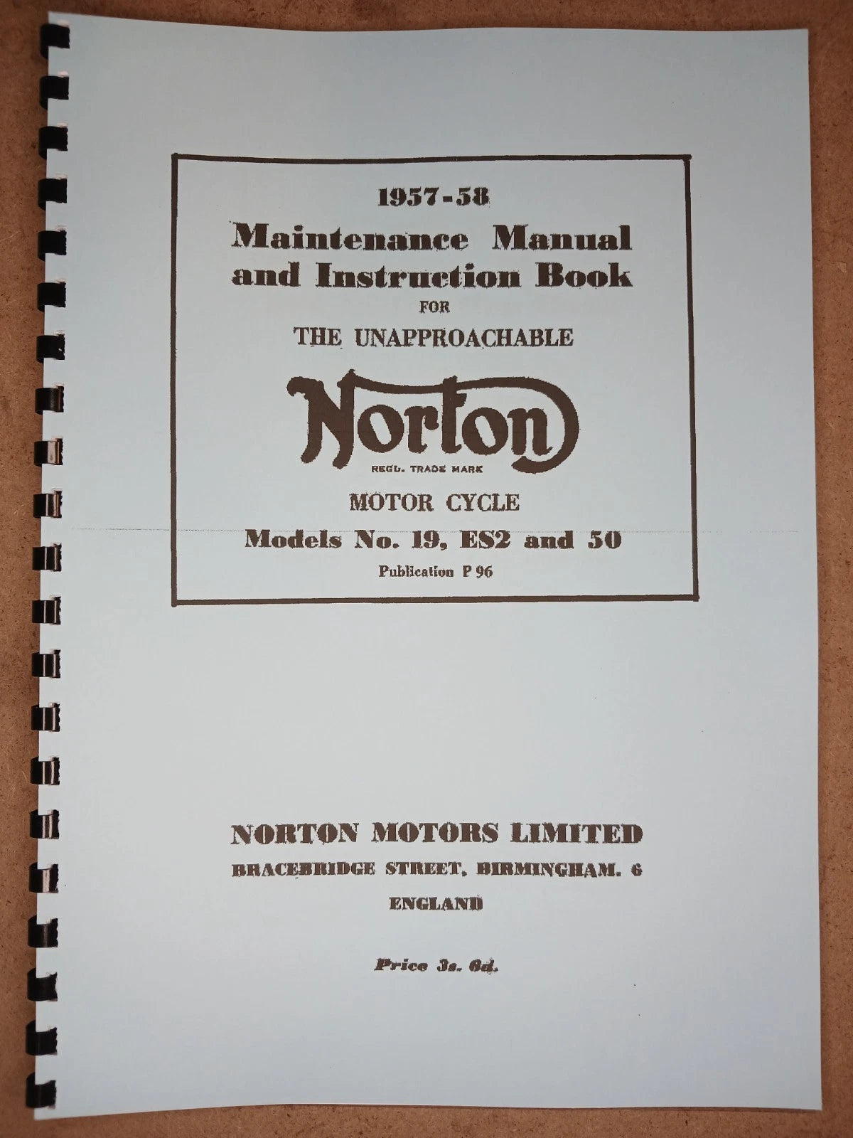 NORTON MODEL 19, ES2 & 50 1958 MAINTAINANCE & INSTRUCTION BOOK - NOW13